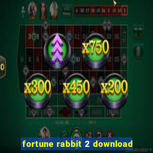 fortune rabbit 2 download